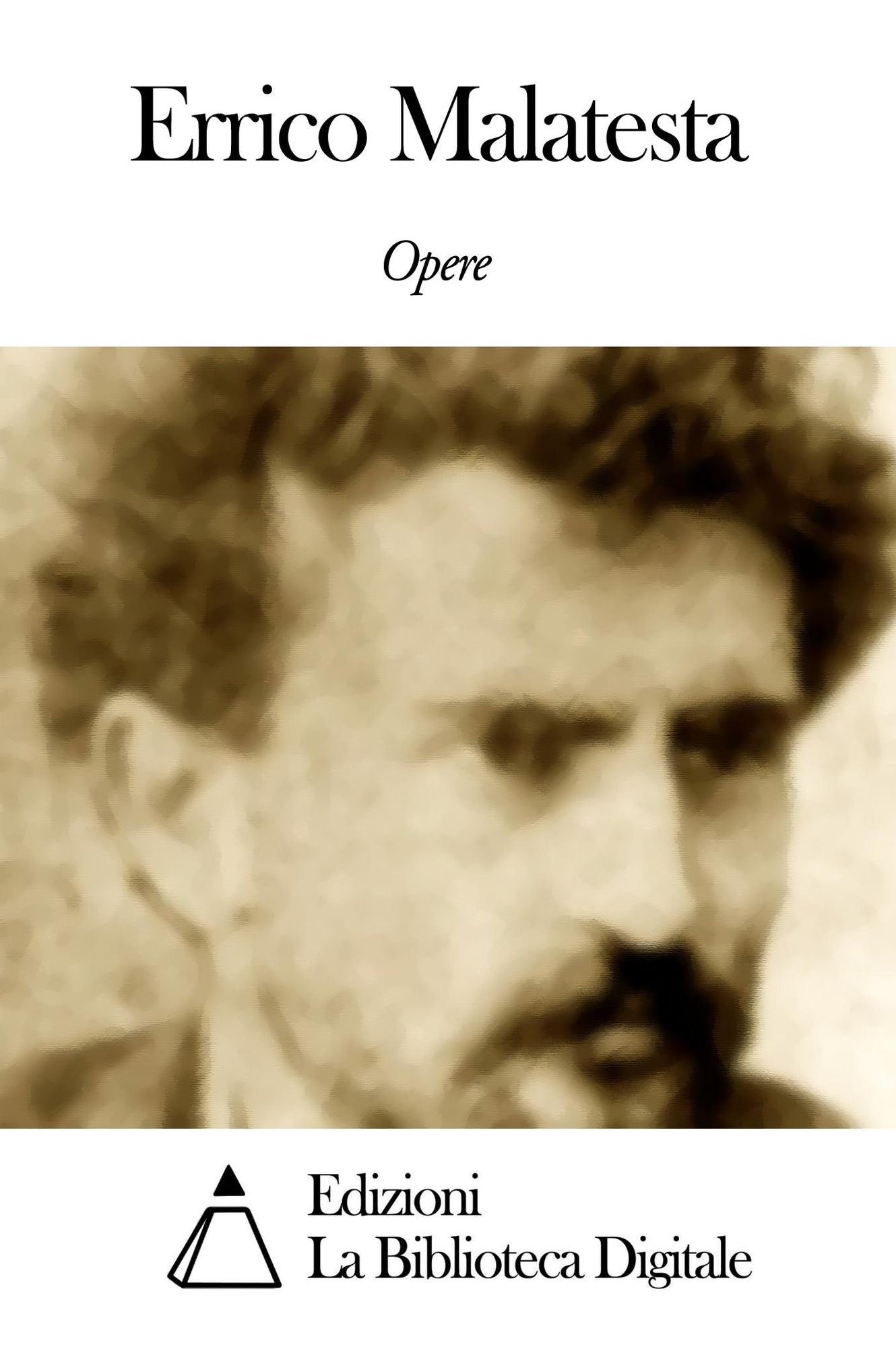 Opere di Errico Malatesta