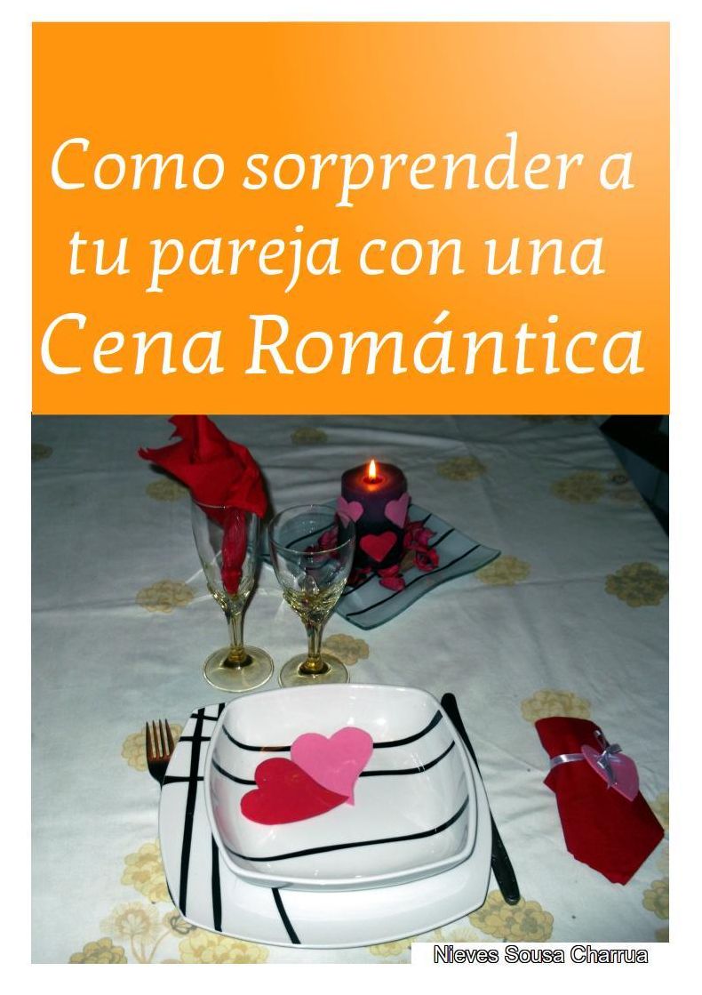 Como sorprender a tu pareja con una Cena Romántica