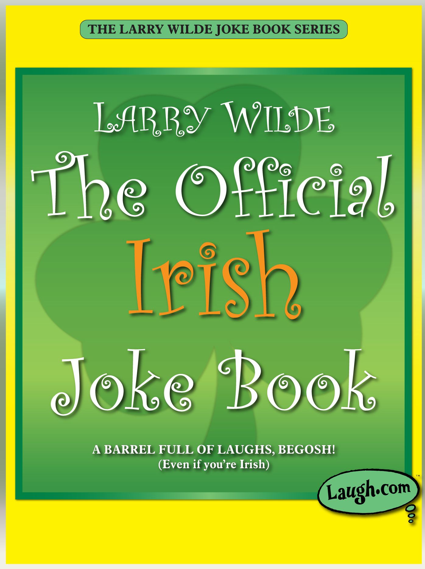 The Official Irish Joke Book