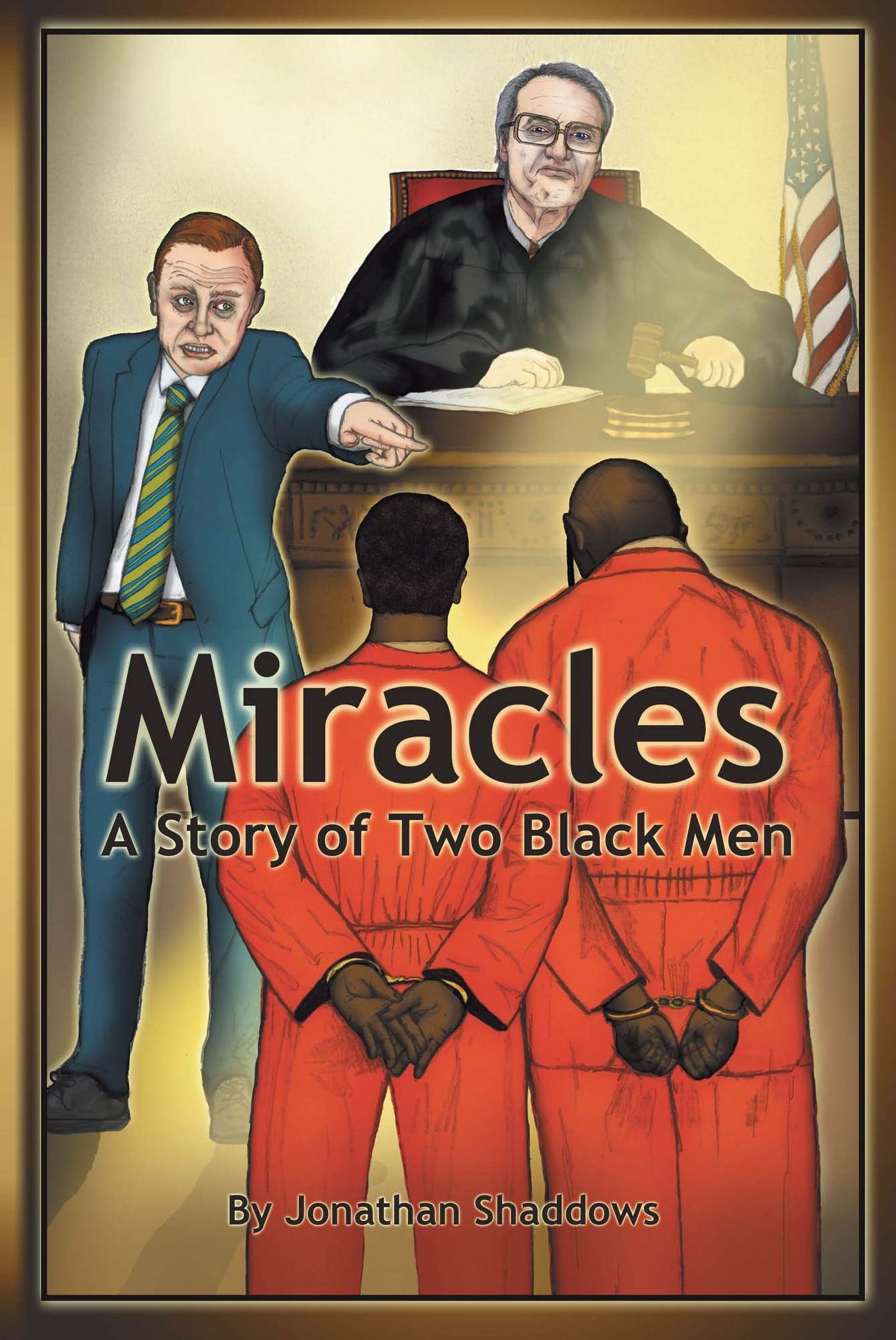 Miracles: A Story of Two Black Men