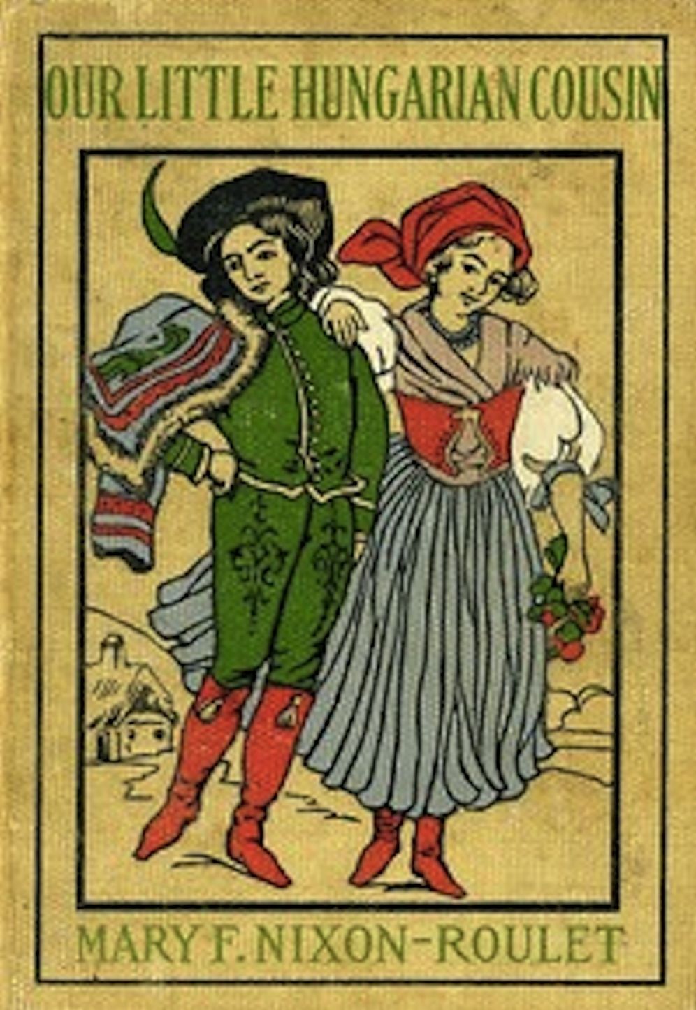 Our Little Hungarian Cousin (Illustrated)