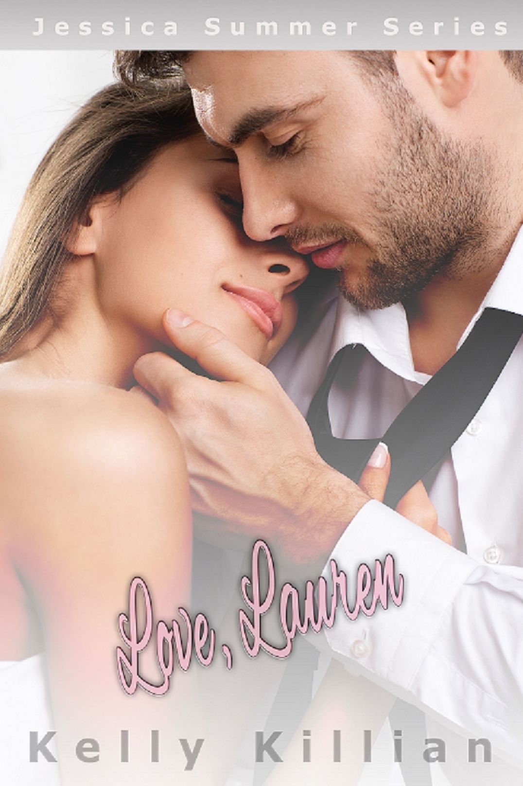 Love, Lauren - A Love Story from the Files of Jessica Summer