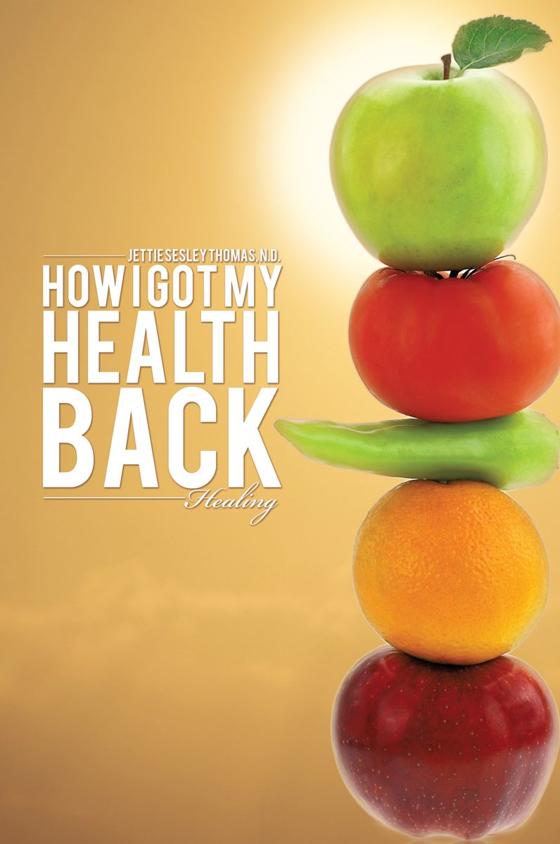 How I Got My Health Back