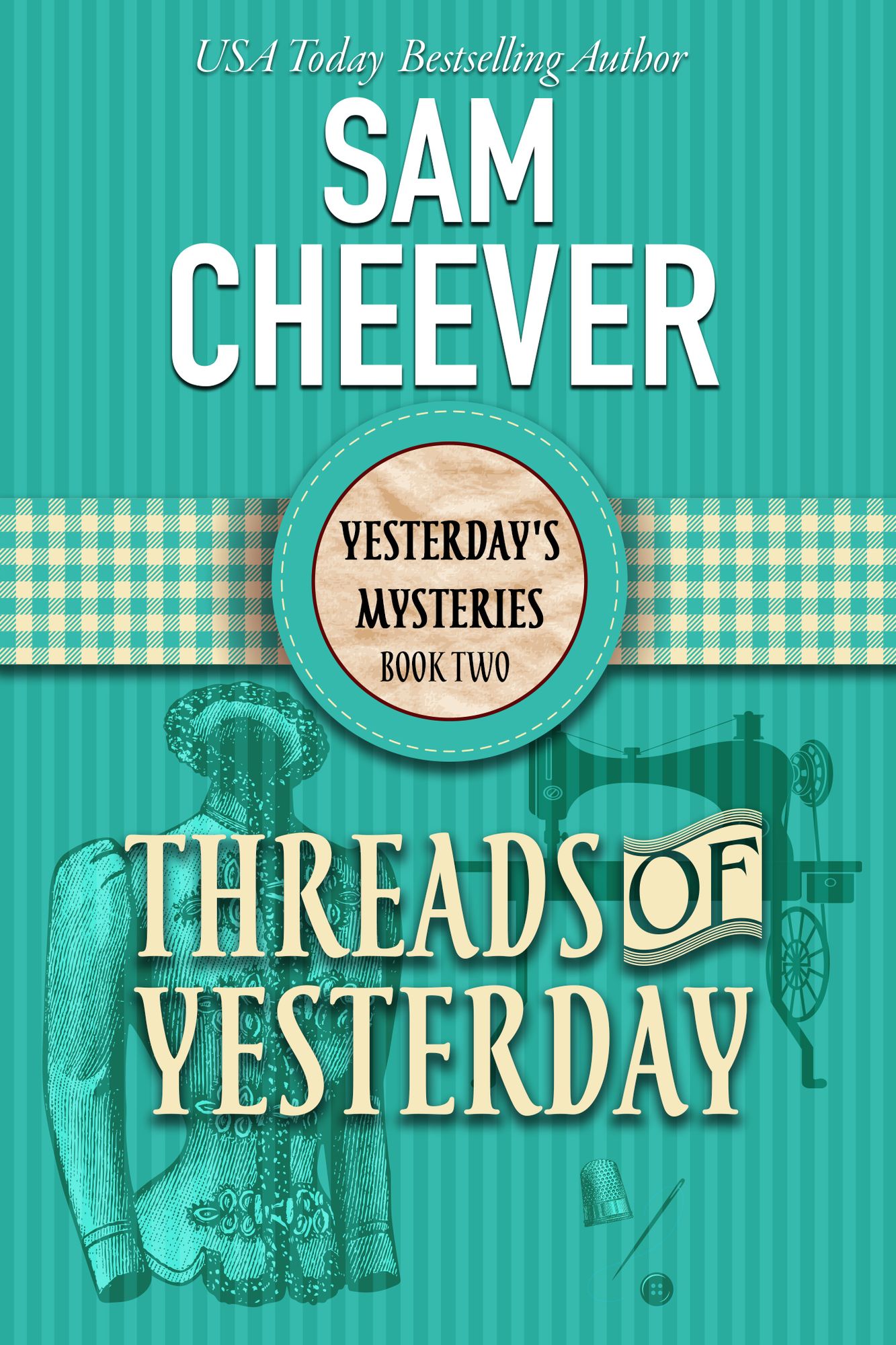 Threads of Yesterday
