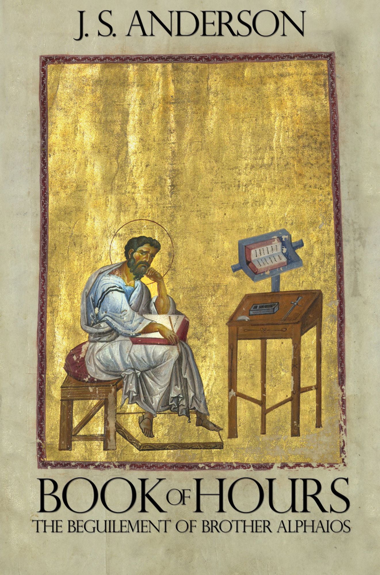 Book Of Hours: The Beguilement of Brother Alphaios