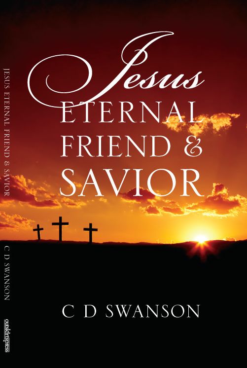 JESUS Eternal Friend & Savior