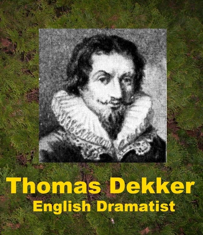 Thomas Dekker, English Dramatist