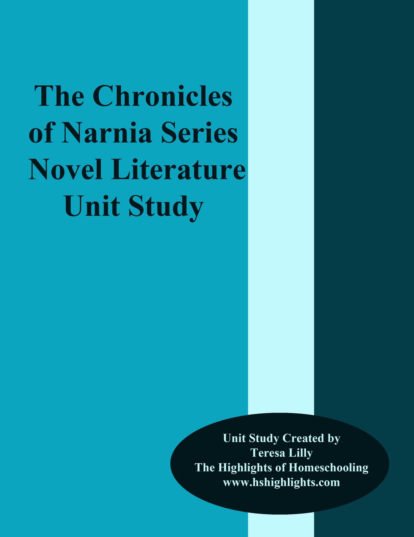 The Chronicles of Narnia Series Novel Literature Unit Study
