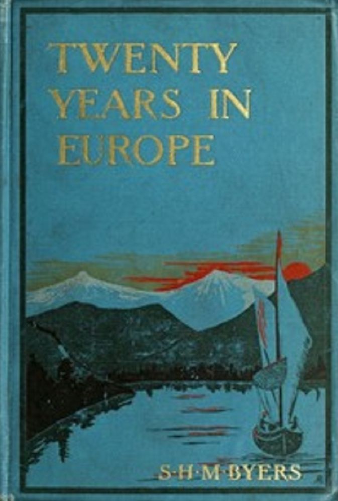 Twenty Years in Europe (Illustrated)