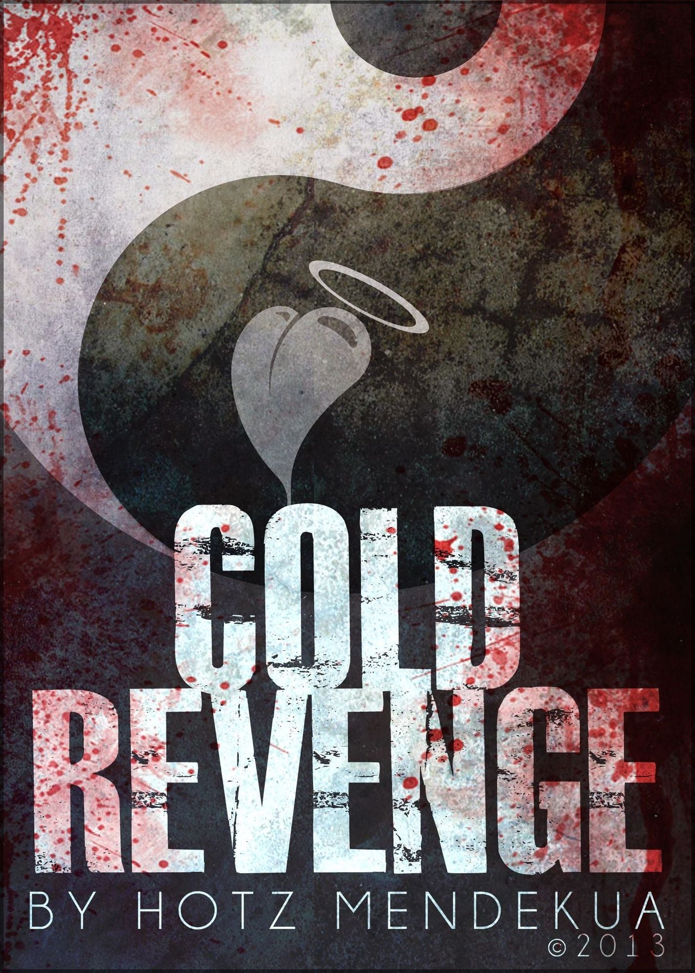 COLD REVENGE: THE SECRET CHRONICLES OF AXEL JACK STOAT By Hotz Mendekua
