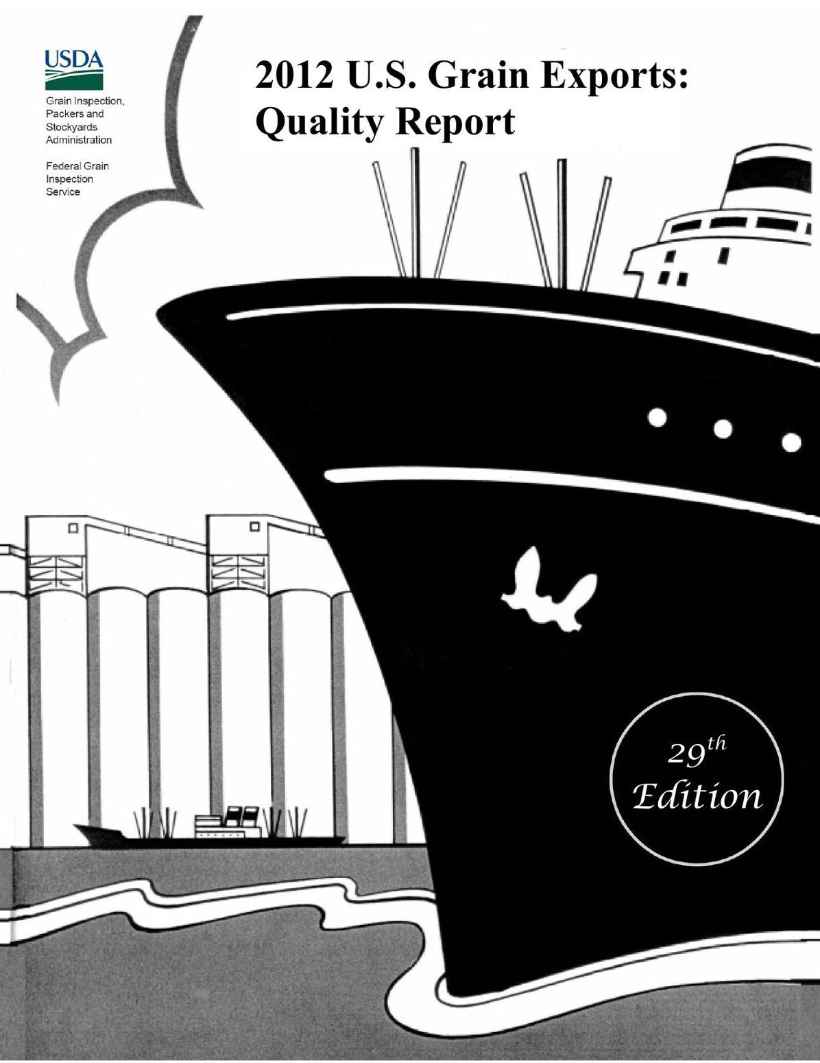 2012 U.S. Grain Exports: Quality Report
