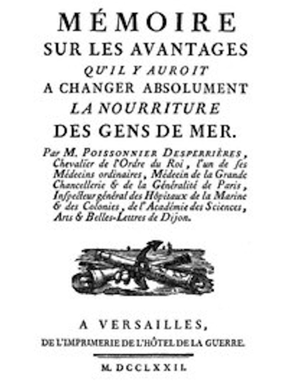 M&eacute;moire sur les avantages qu'il y auroit &agrave; changer absolument la nourriture des gens de mer (Illustrated)