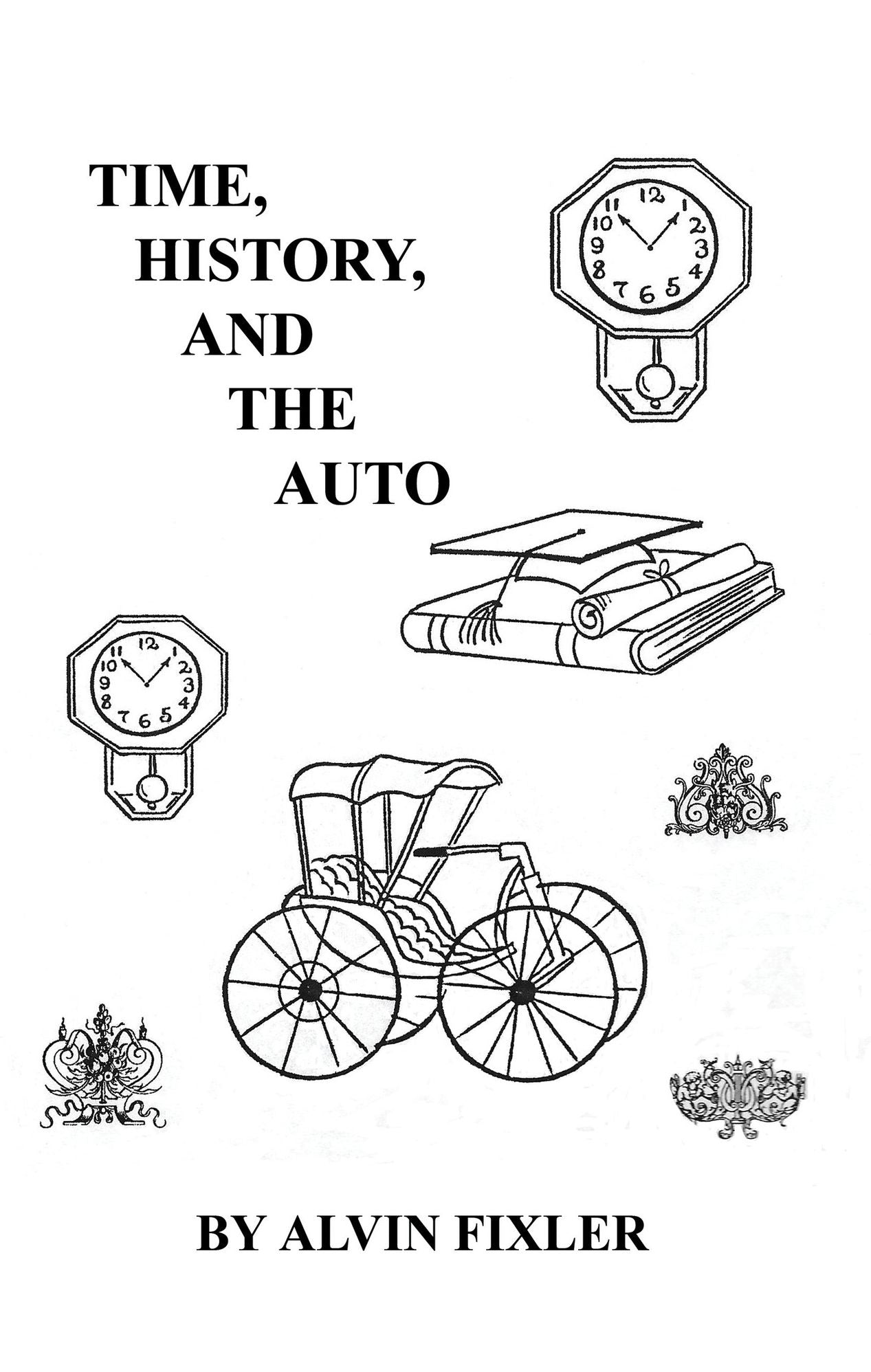 Time, History, and the Auto