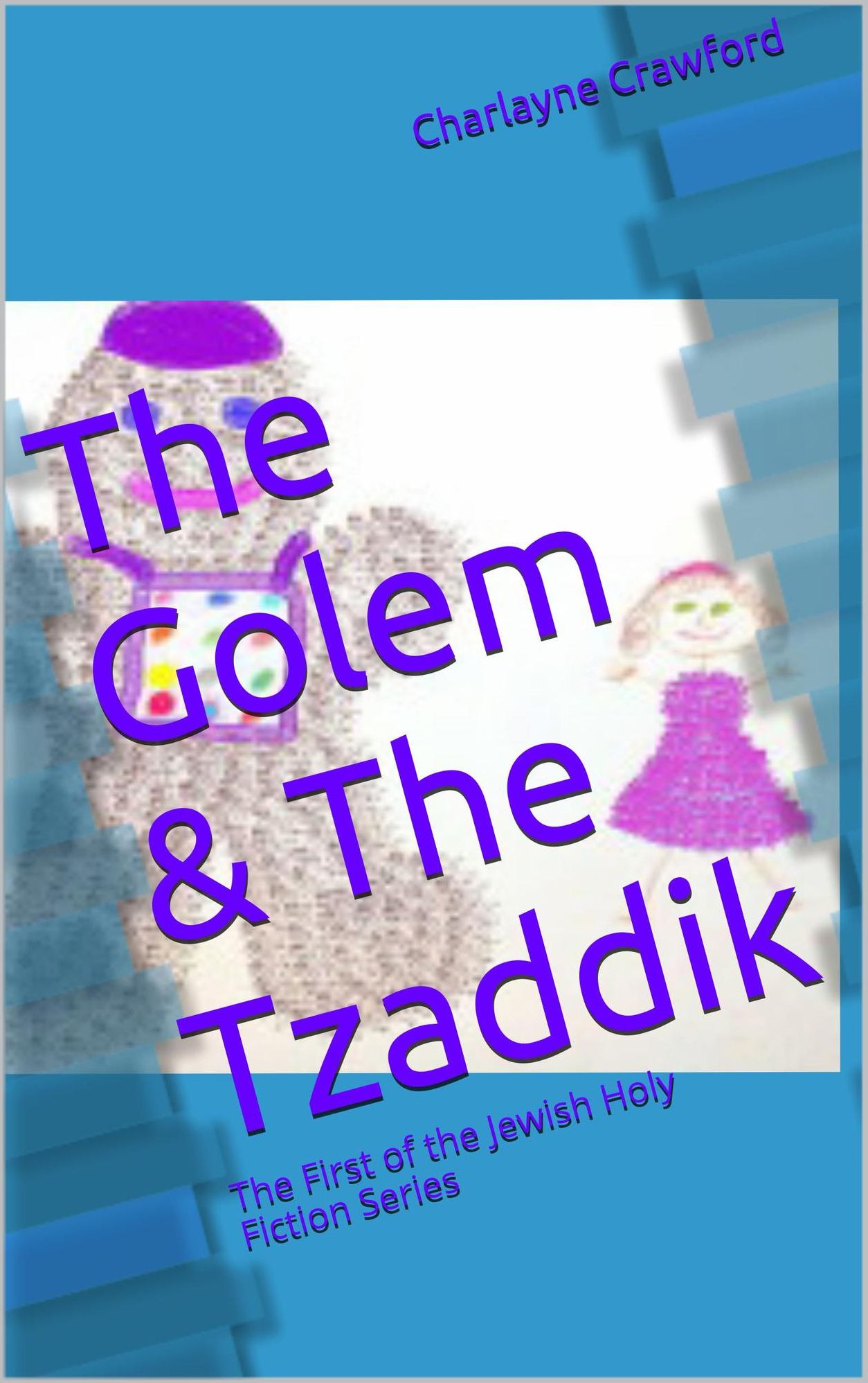 The Golem And The Tzaddik