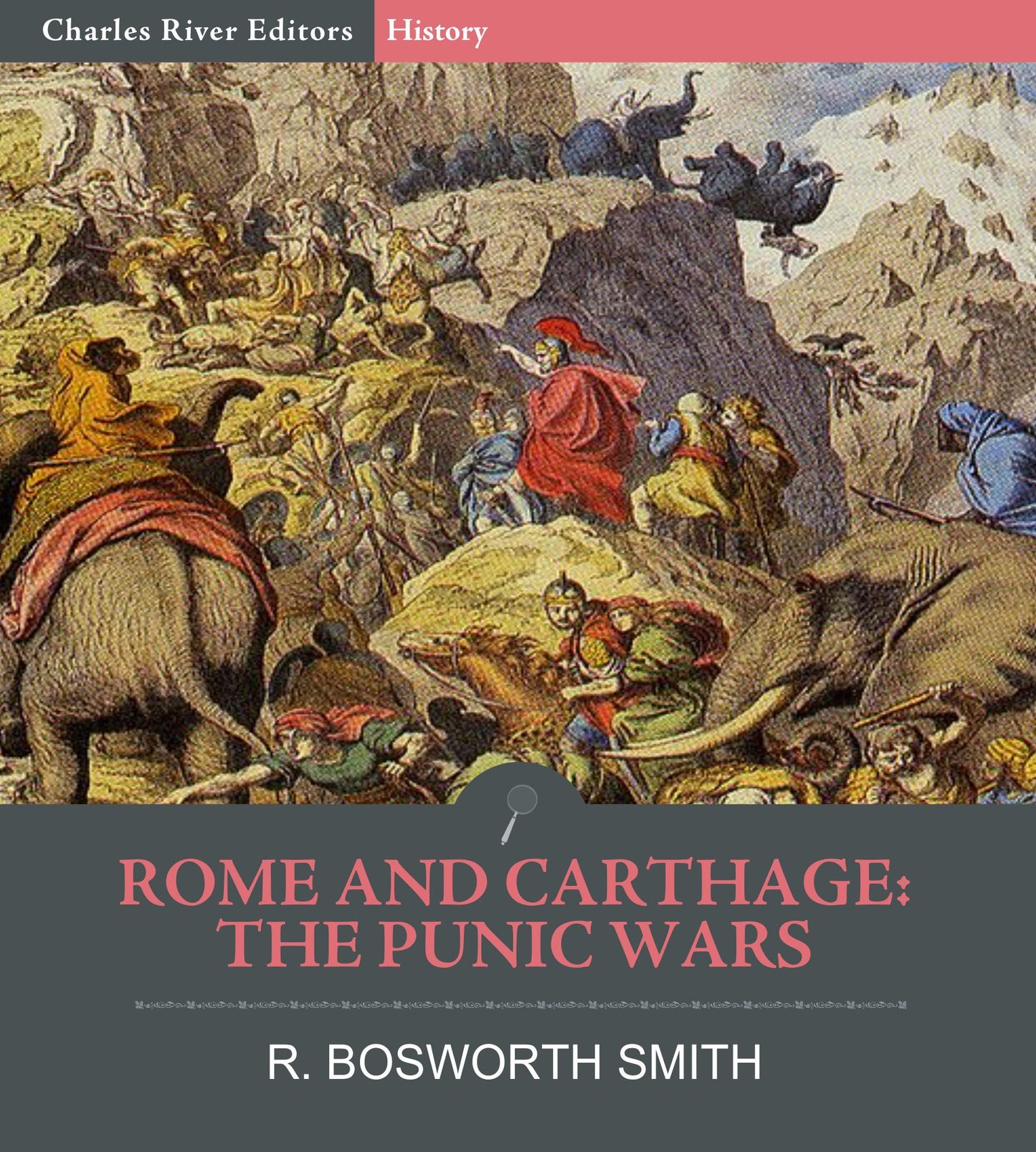 Rome and Carthage: The Punic Wars