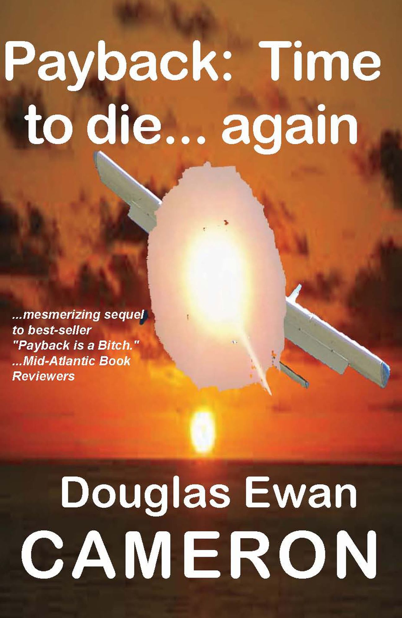 Payback is the Time to Die... Again