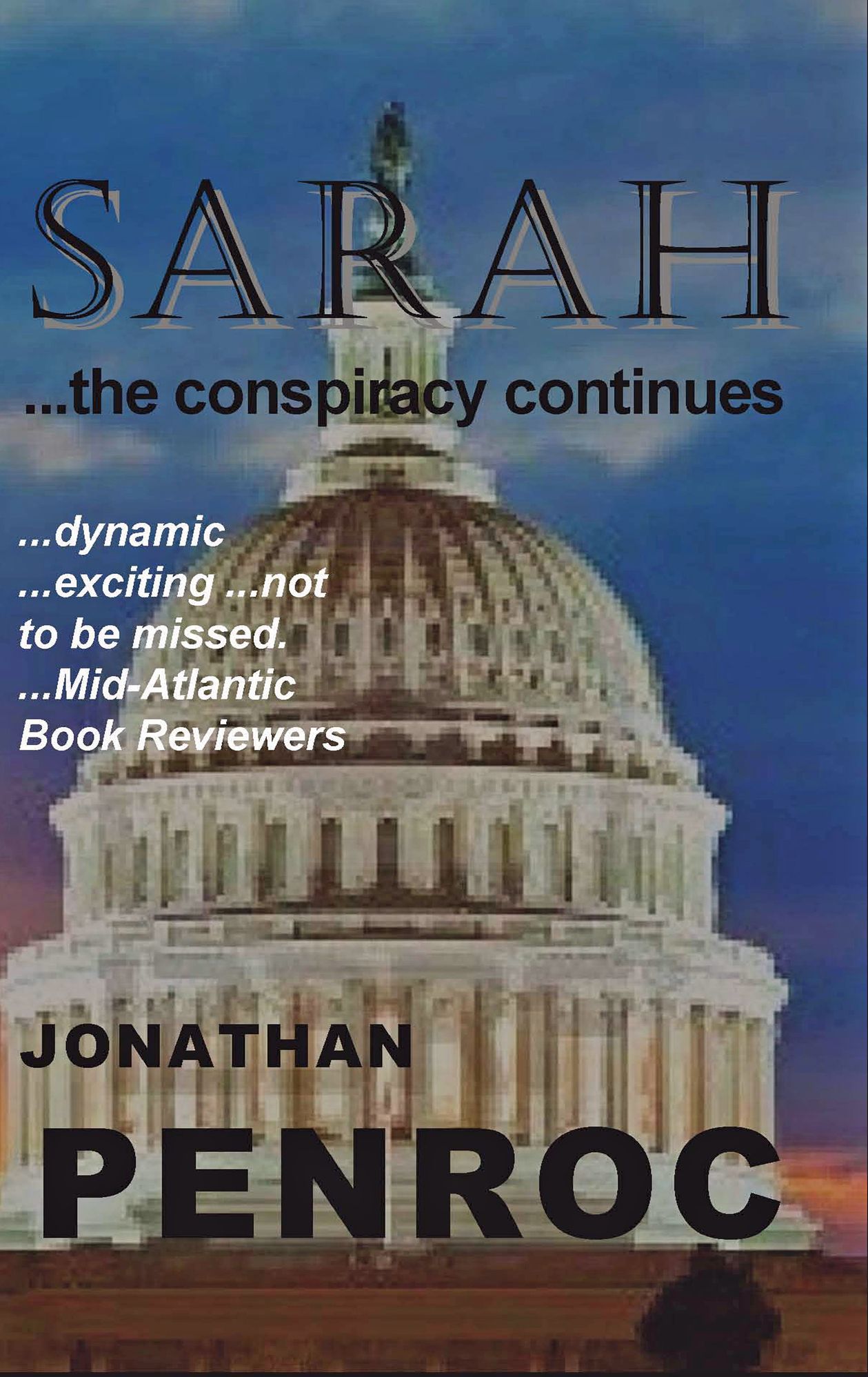 Sarah: The Conspiracy Continues