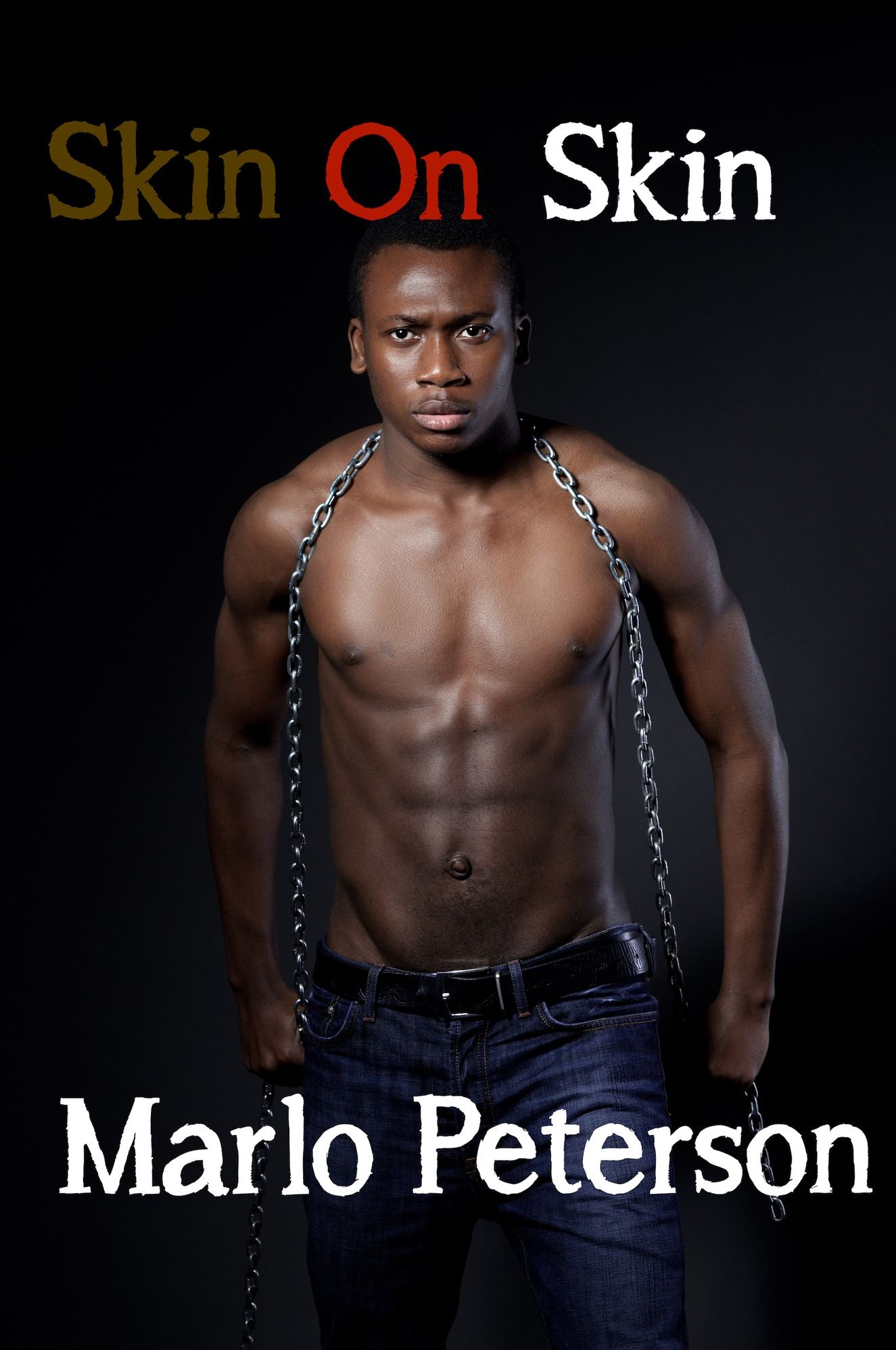 Skin on Skin (Cheating Interracial Erotica)