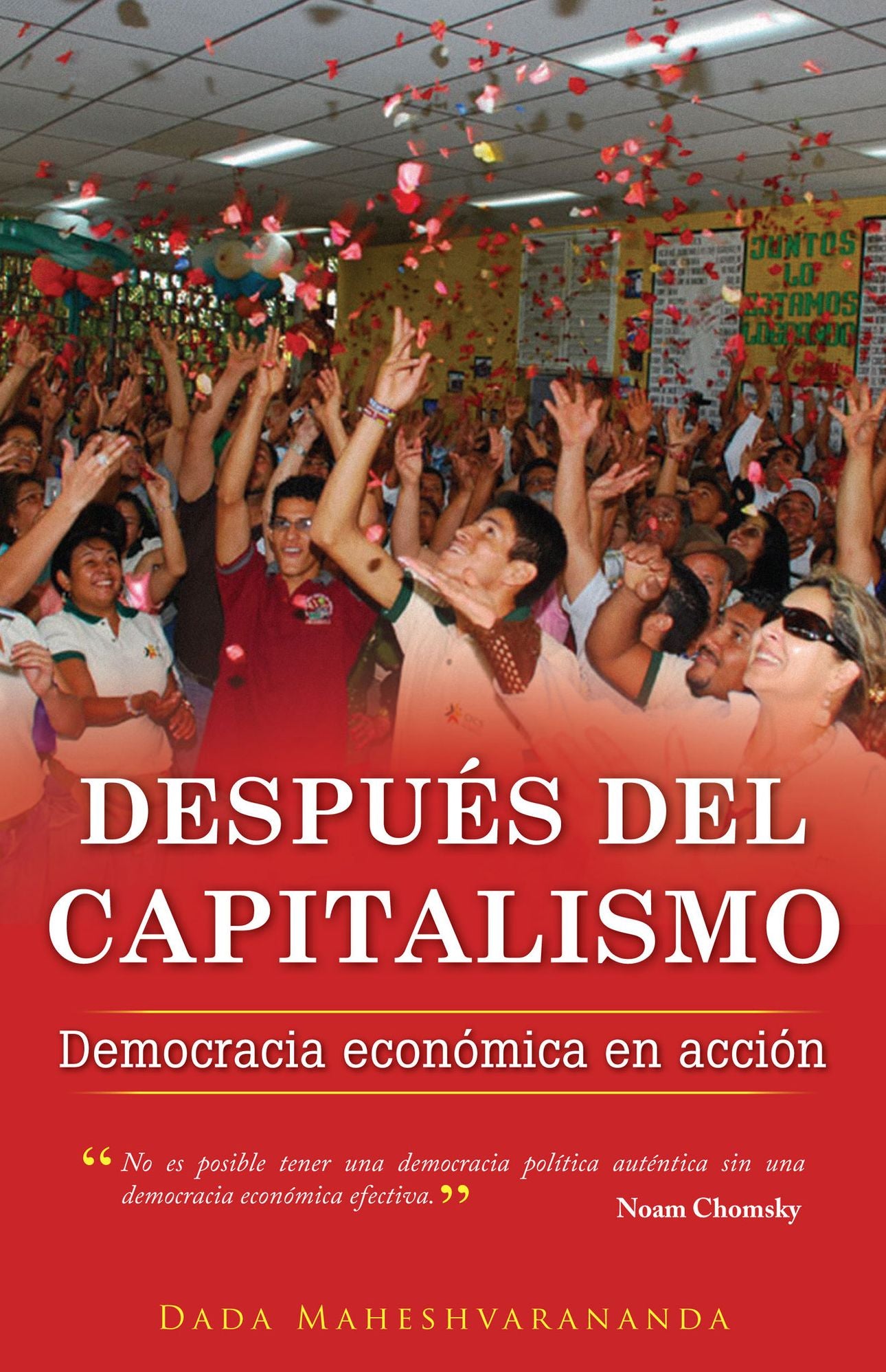 Despues del capitalismo: democracia economica en accion