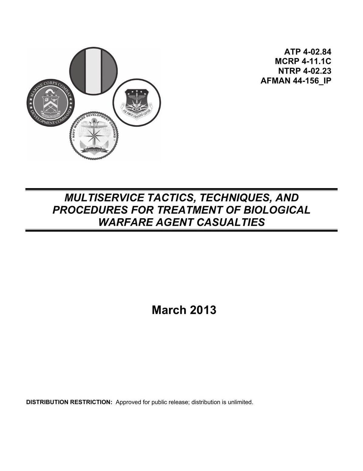 MULTISERVICE TACTICS, TECHNIQUES, AND PROCEDURES FOR TREATMENT OF BIOLOGICAL WARFARE AGENT CASUALTIES