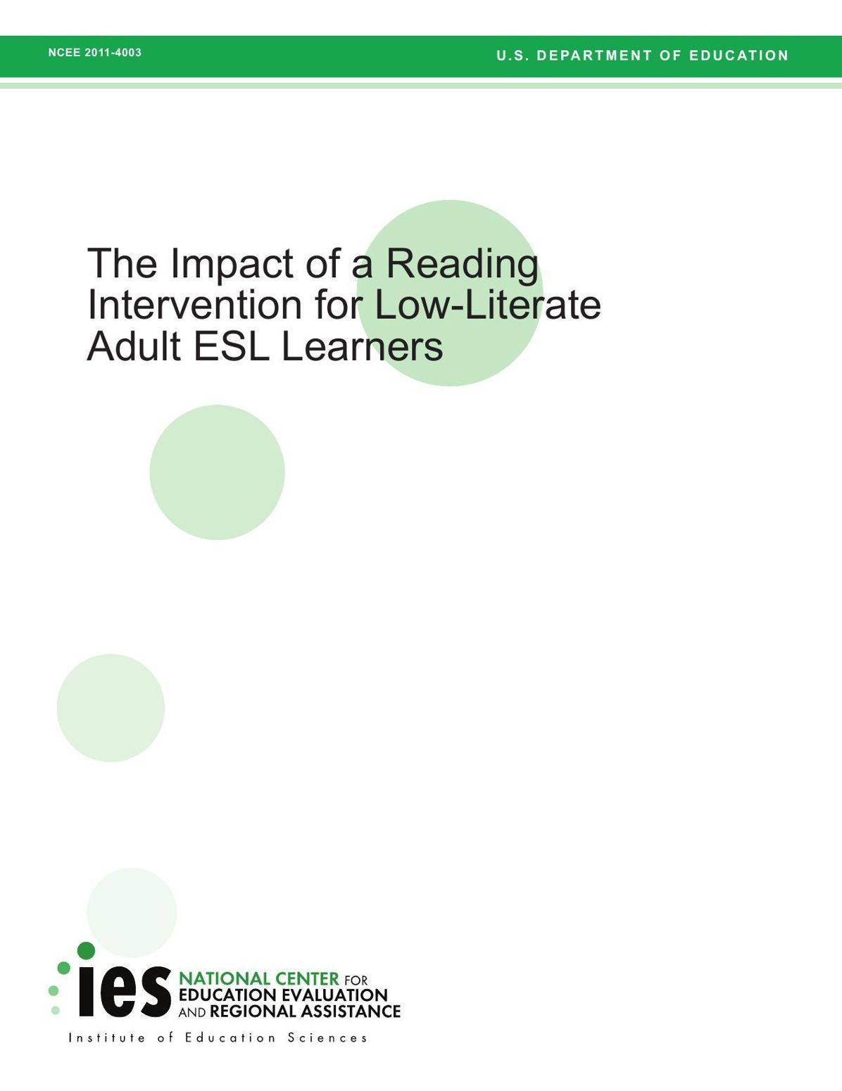 The Impact of a Reading Intervention for Low-Literate Adult ESL Learners