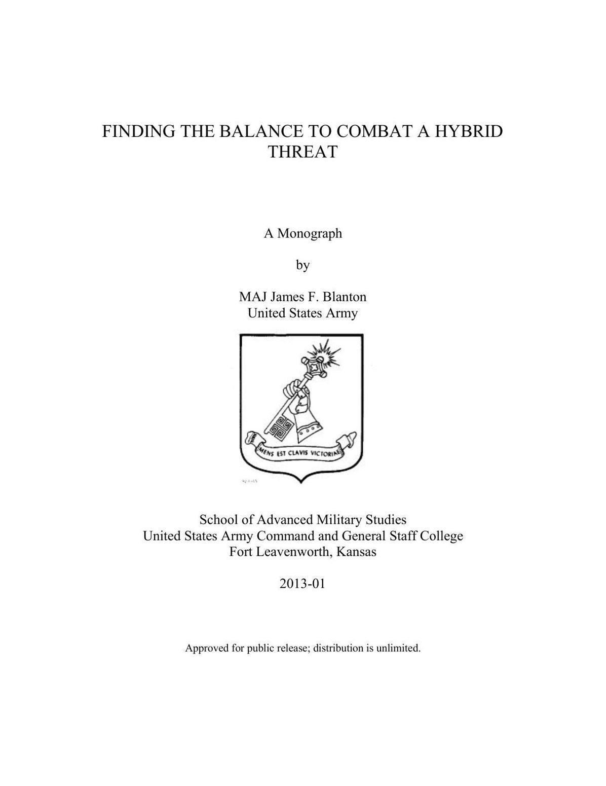 FINDING THE BALANCE TO COMBAT A HYBRID THREAT