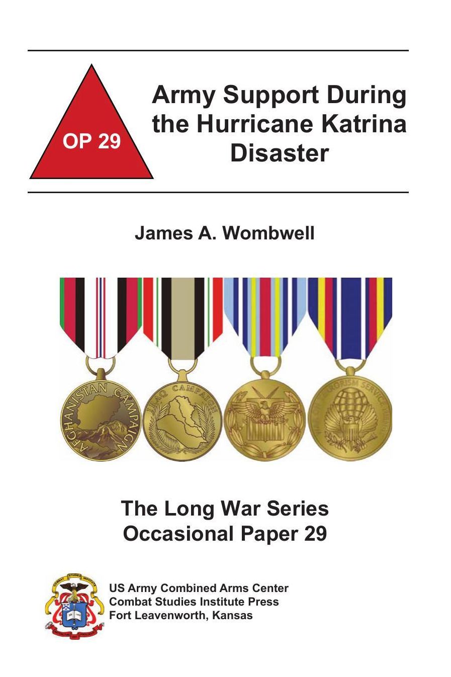 Army Support During the Hurricane Katrina Disaster