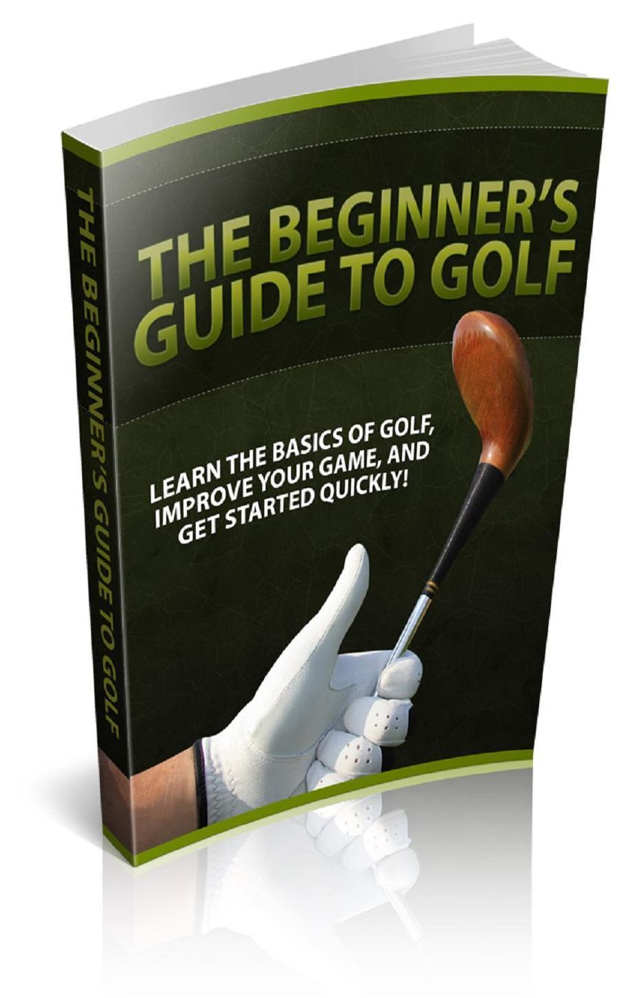 The Beginners Guide To Golf