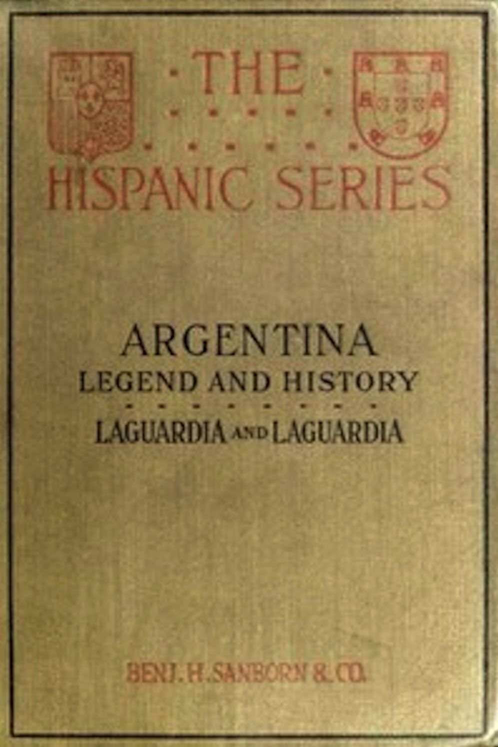 Argentina, Legend and History (Illustrated)
