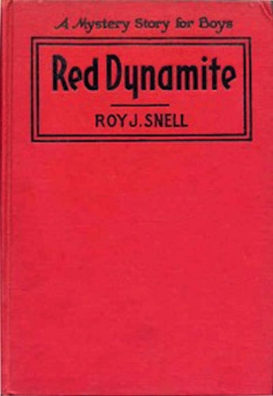 Red Dynamite (Illustrated)