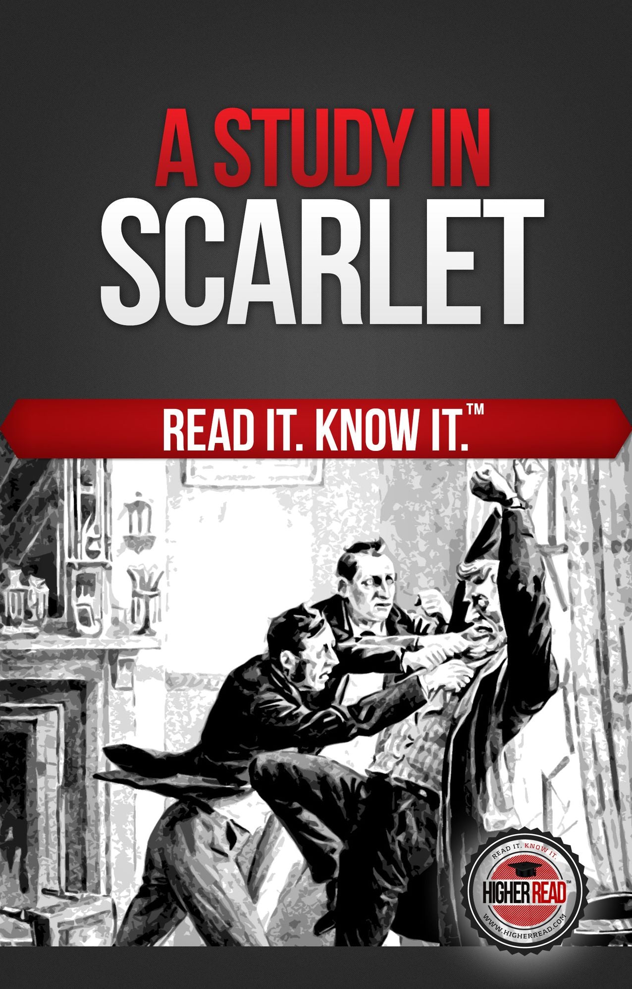 A Study in Scarlet (Read It and Know It Edition)