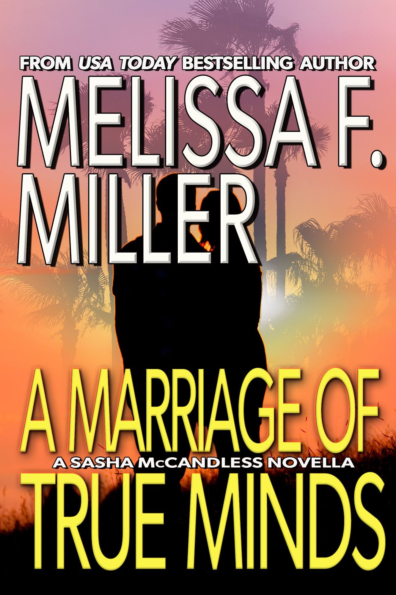 A Marriage of True Minds: A Sasha McCandless Novella
