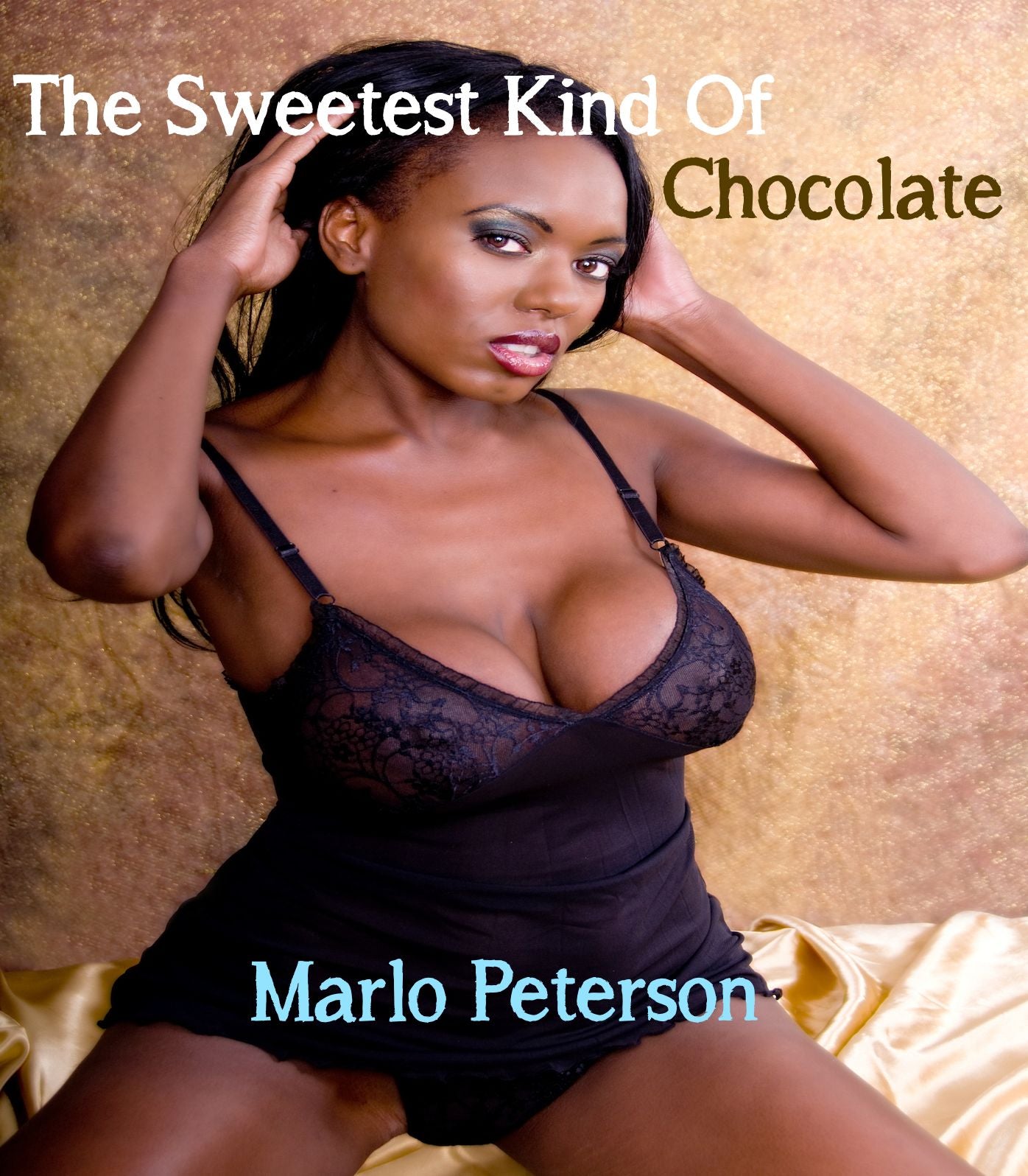 The Sweetest Kind of Chocolate (Interracial Erotica)