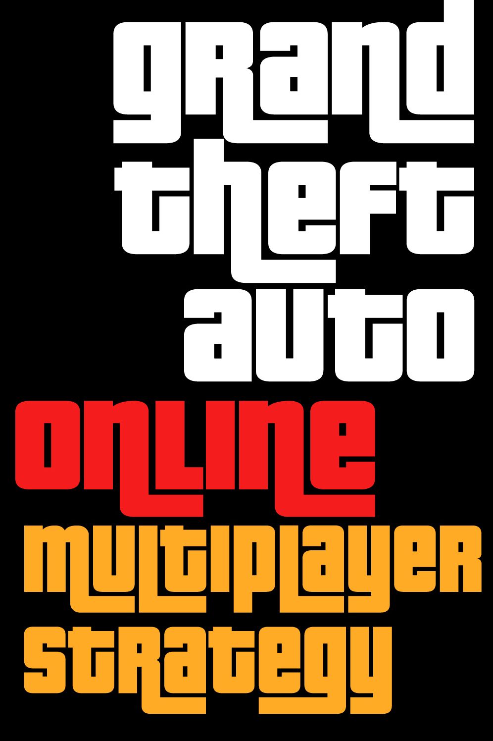Grand Theft Auto V Online Multiplayer Strategy Guide