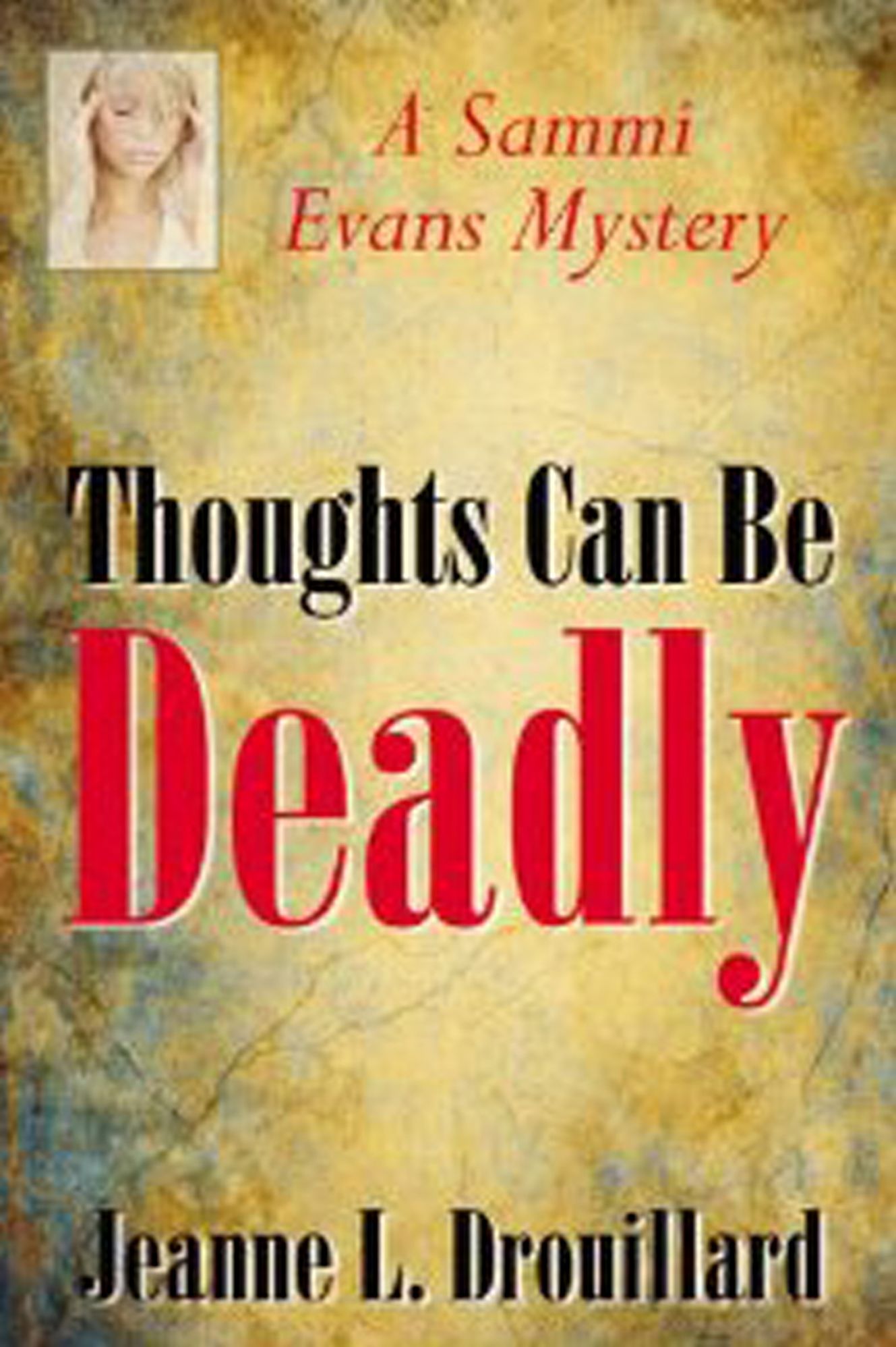 Thoughts Can Be Deadly
