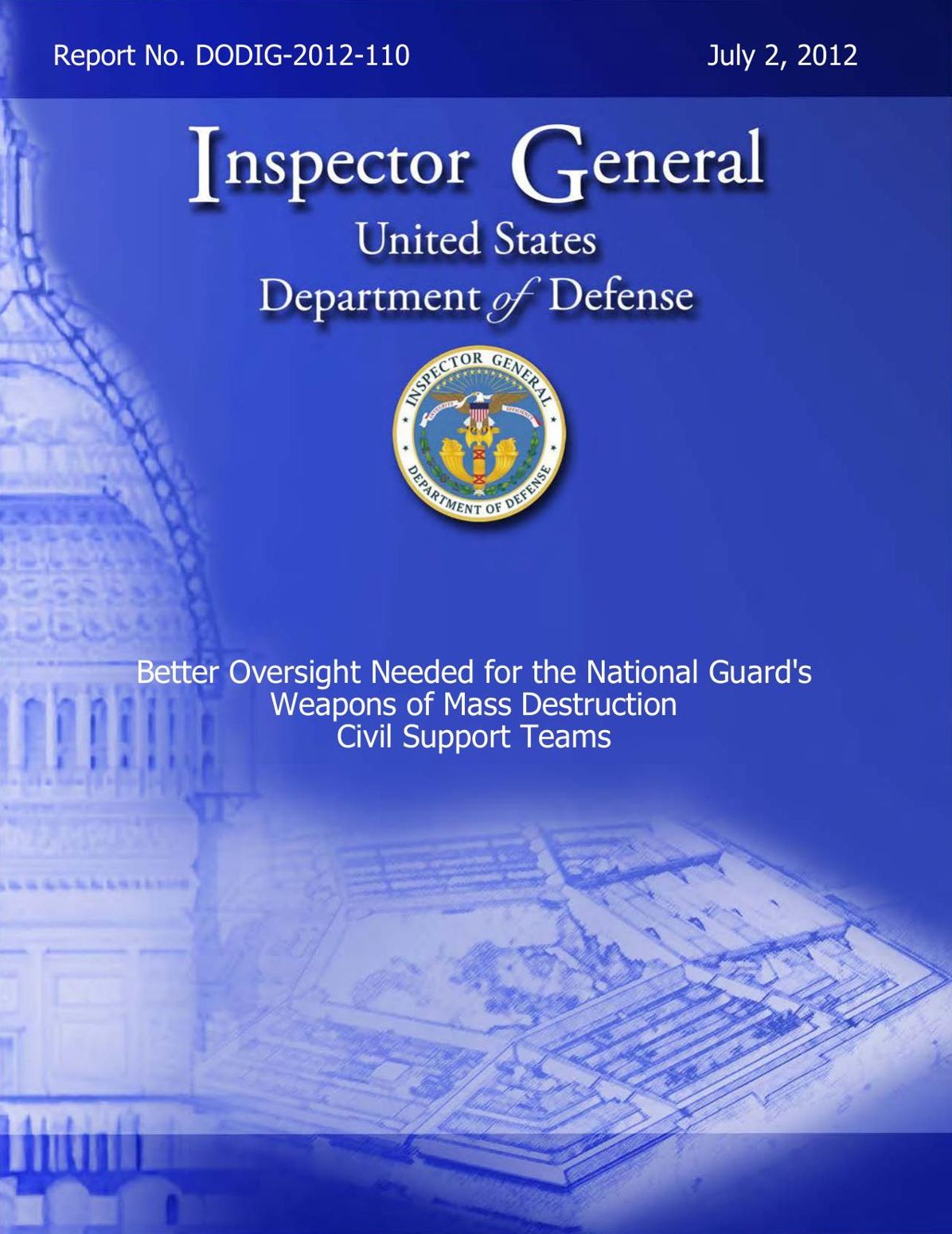 Better Oversight Needed for the National Guard's Weapons of Mass Destruction Civil Support Teams