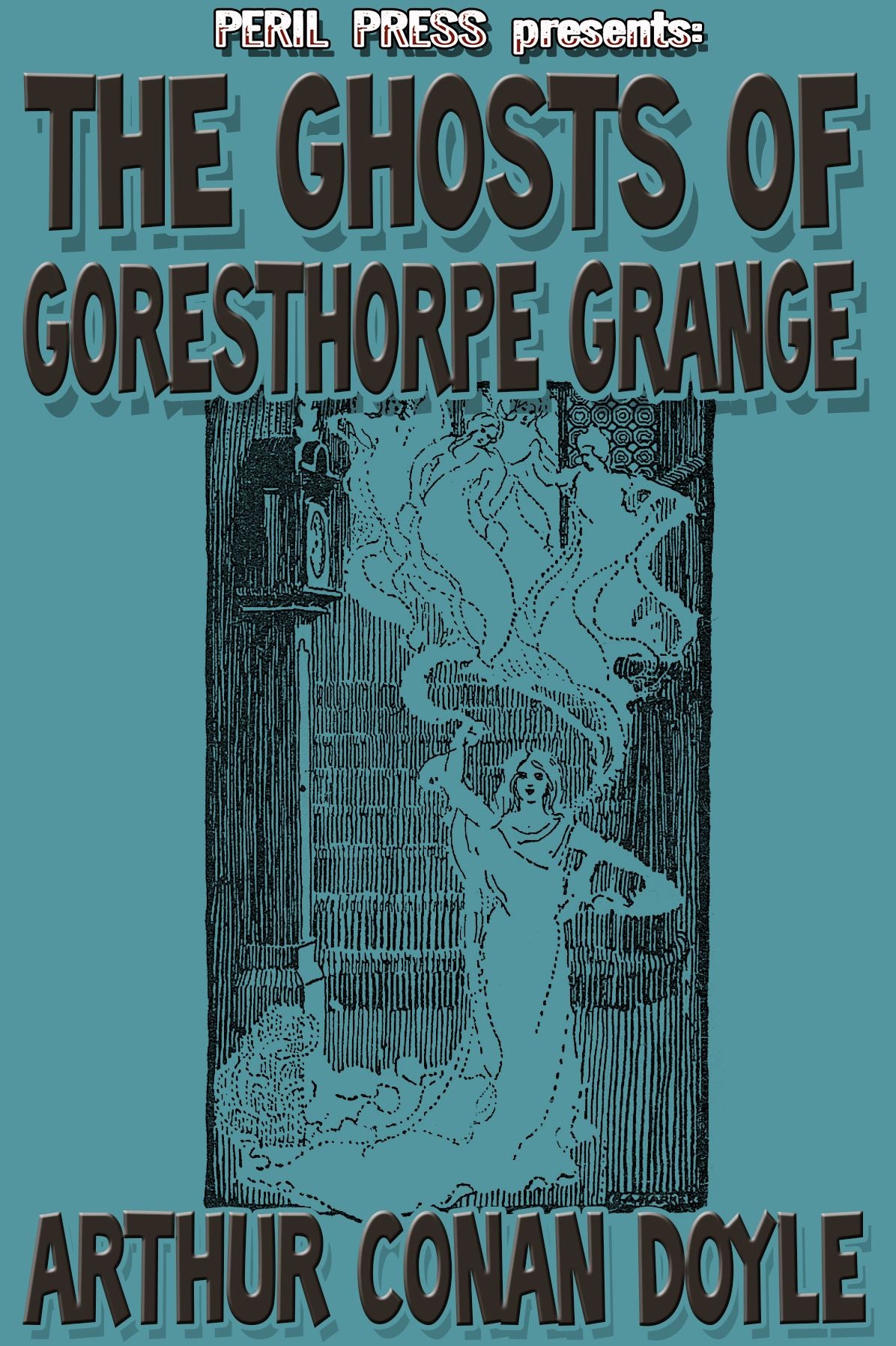 The Ghosts of Goresthorpe Grange