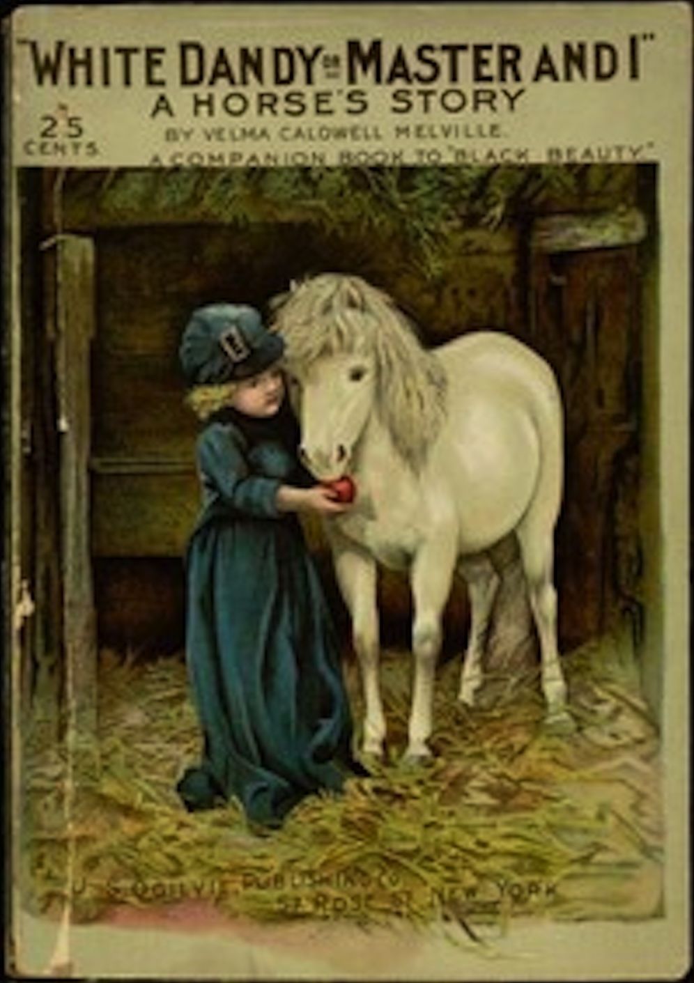 White Dandy; or, Master and I (Illustrated)