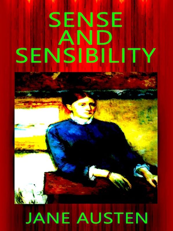 Sense and Sensibility