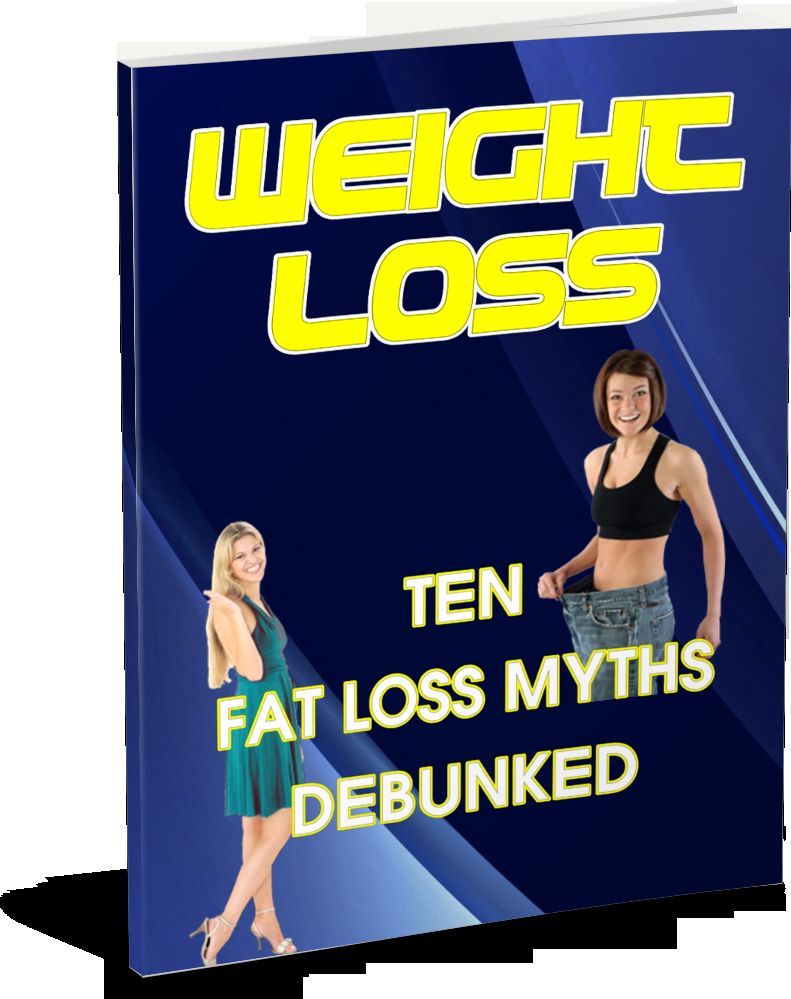 10 Fat Loss Myths Debunked