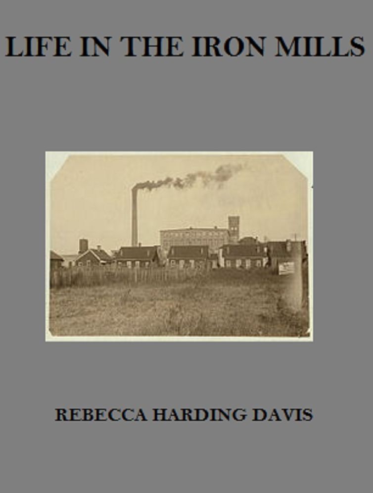 Life in the Iron Mills (Annotated)