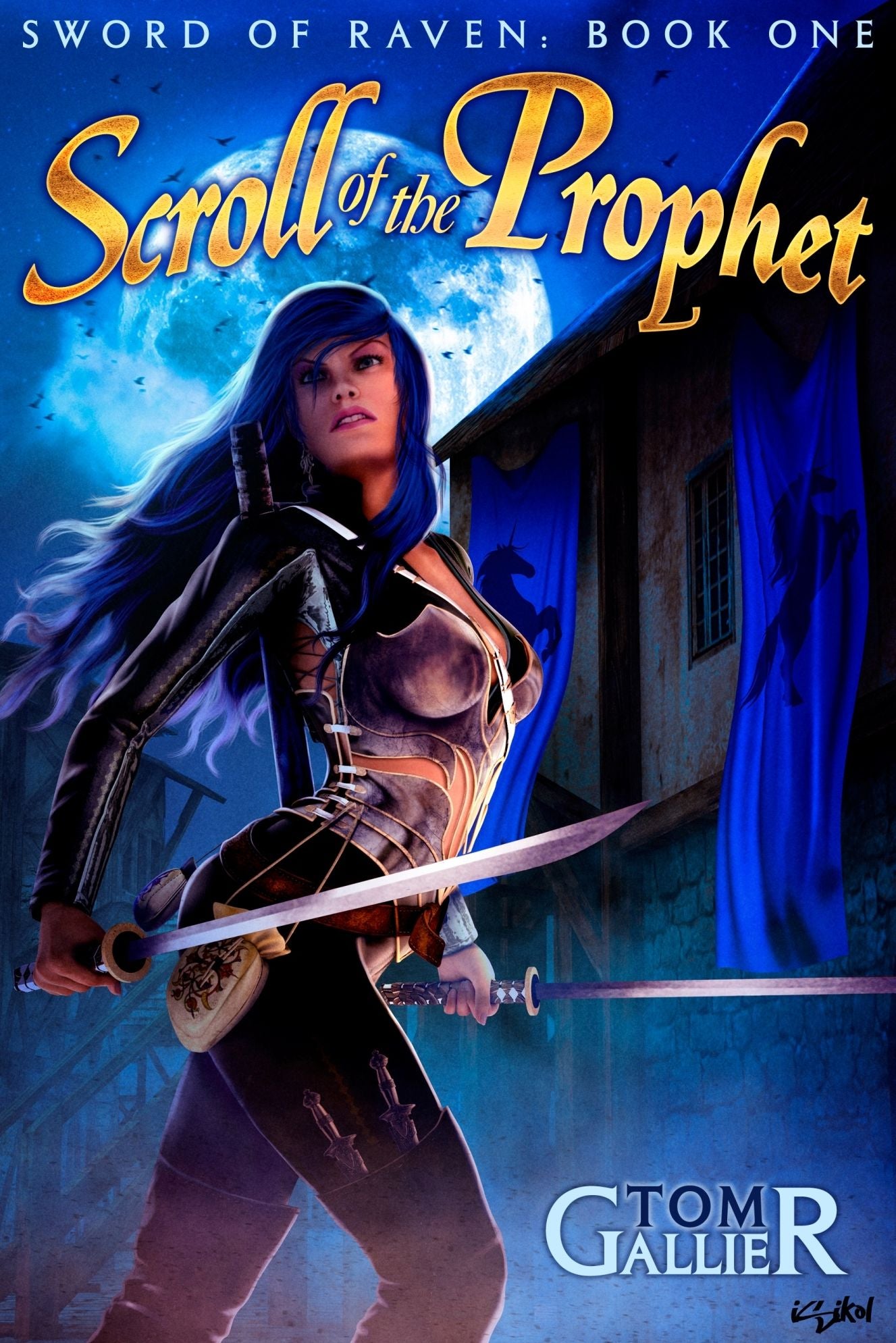 Scroll of the Prophet (Sword of Raven #1)