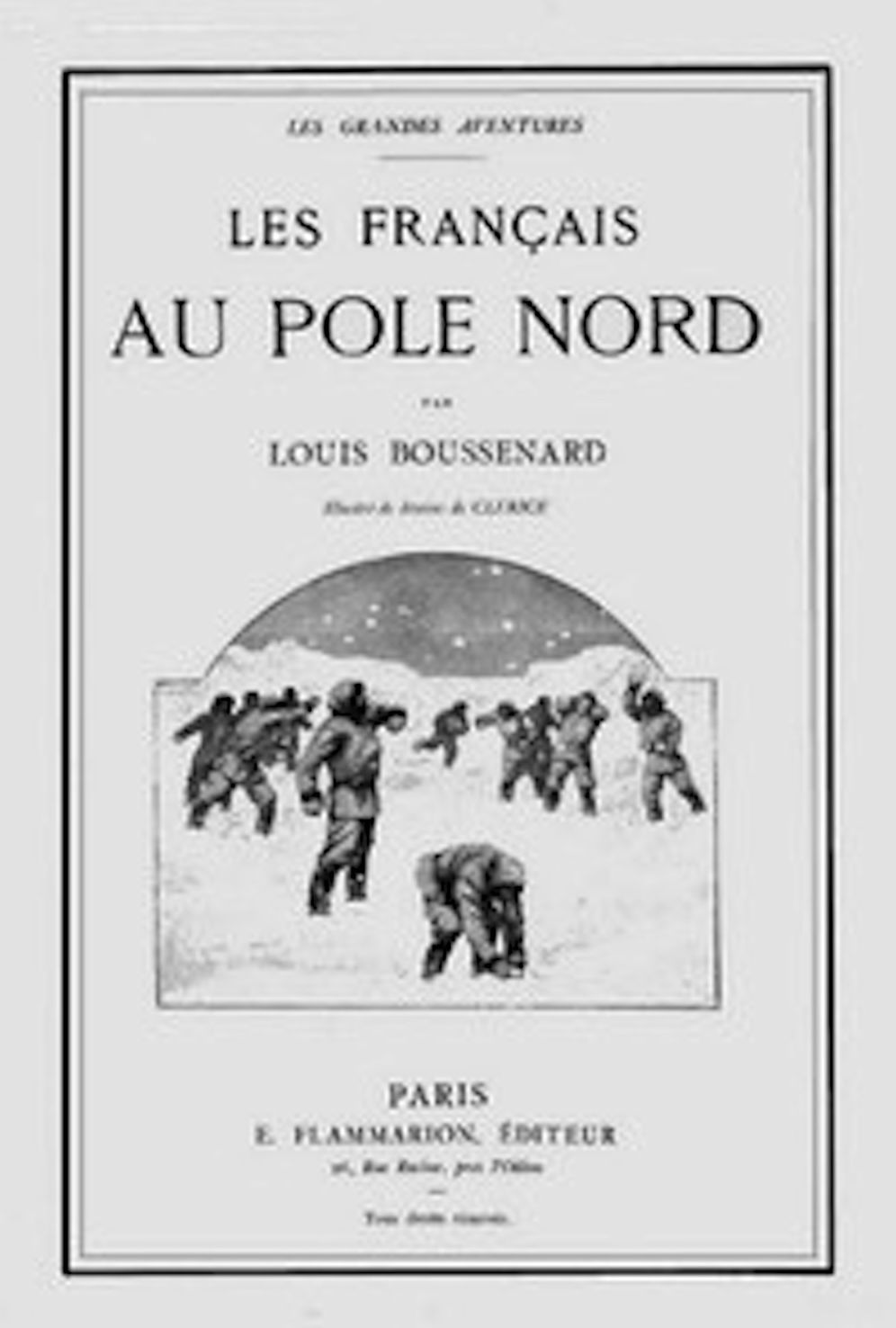 Les fran&ccedil;ais au p&ocirc;le Nord (Illustrated)