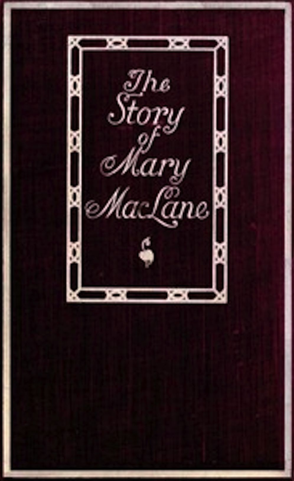 The Story of Mary MacLane (Illustrated)