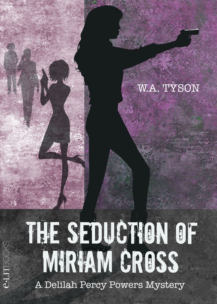 The Seduction of Miriam Cross