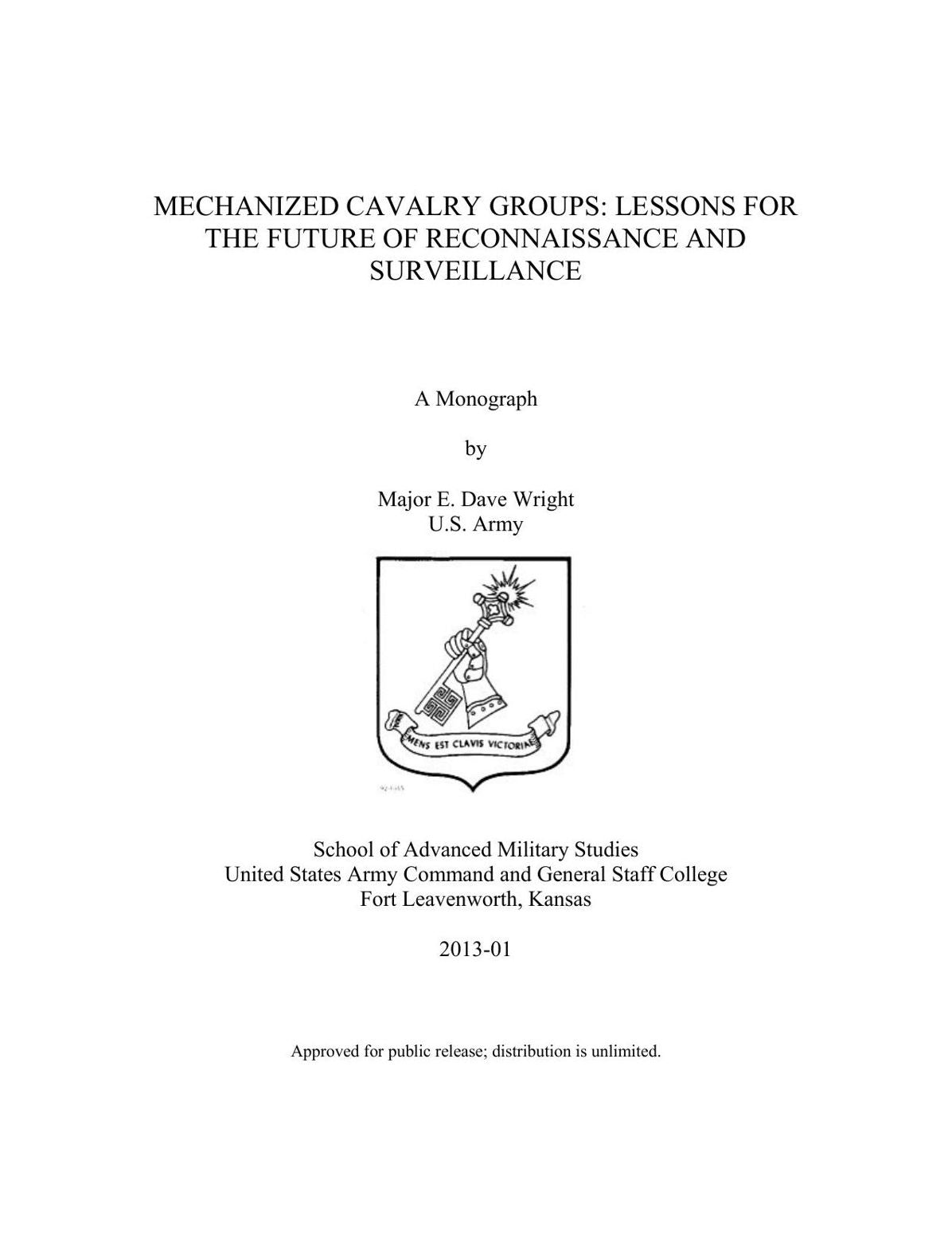 MECHANIZED CAVALRY GROUPS: LESSONS FOR THE FUTURE OF RECONNAISSANCE AND SURVEILLANCE