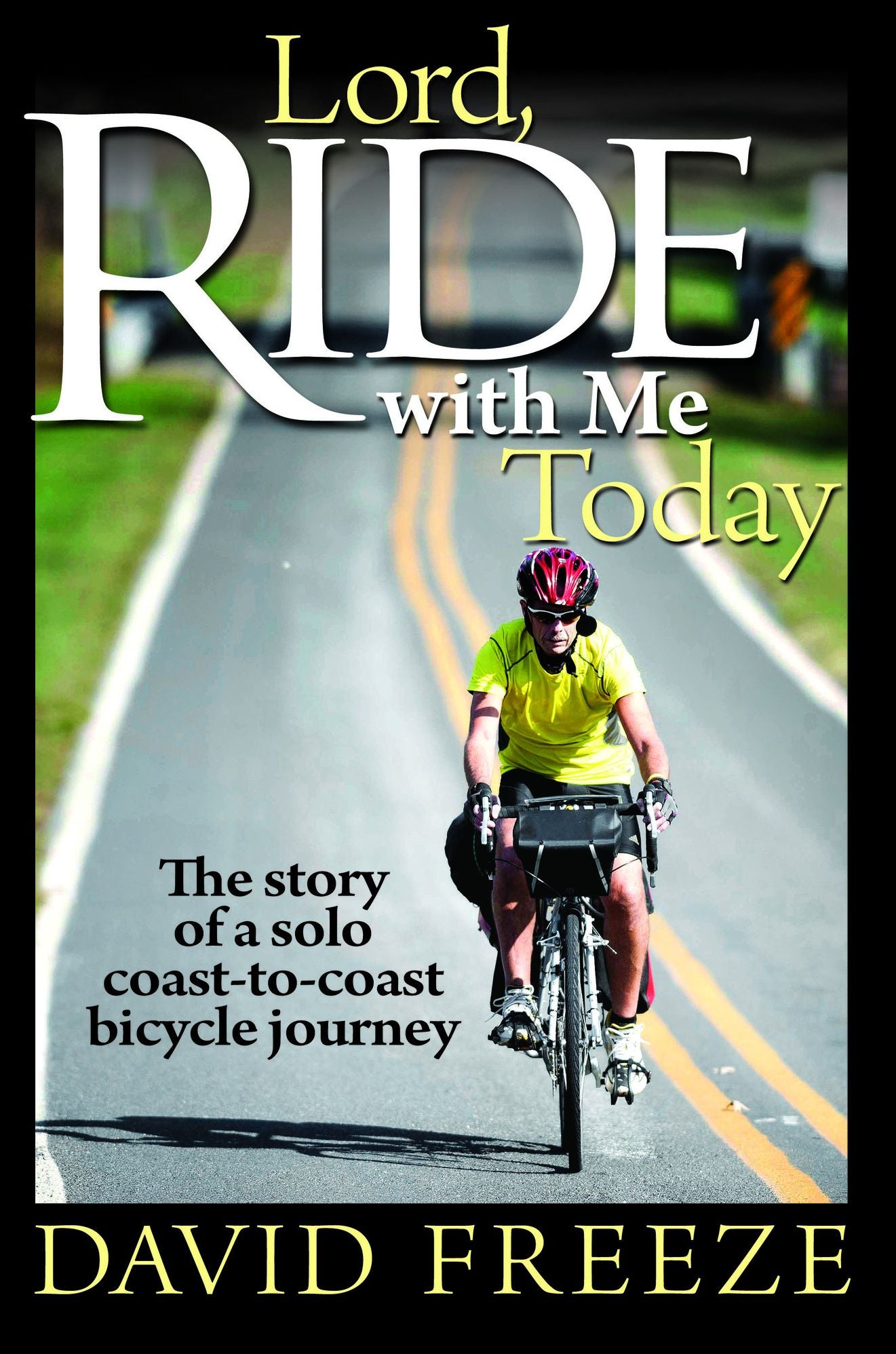Lord, Ride with Me Today