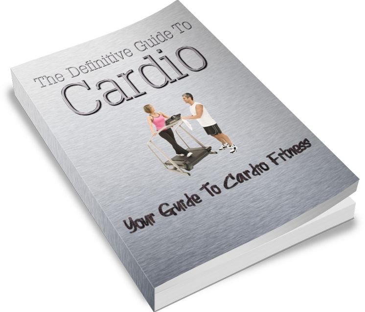 The Definitive Guide To Cardio