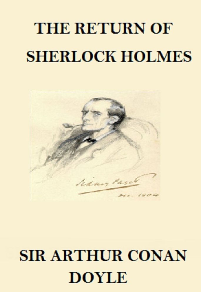 The Return of Sherlock Holmes (Annotated)
