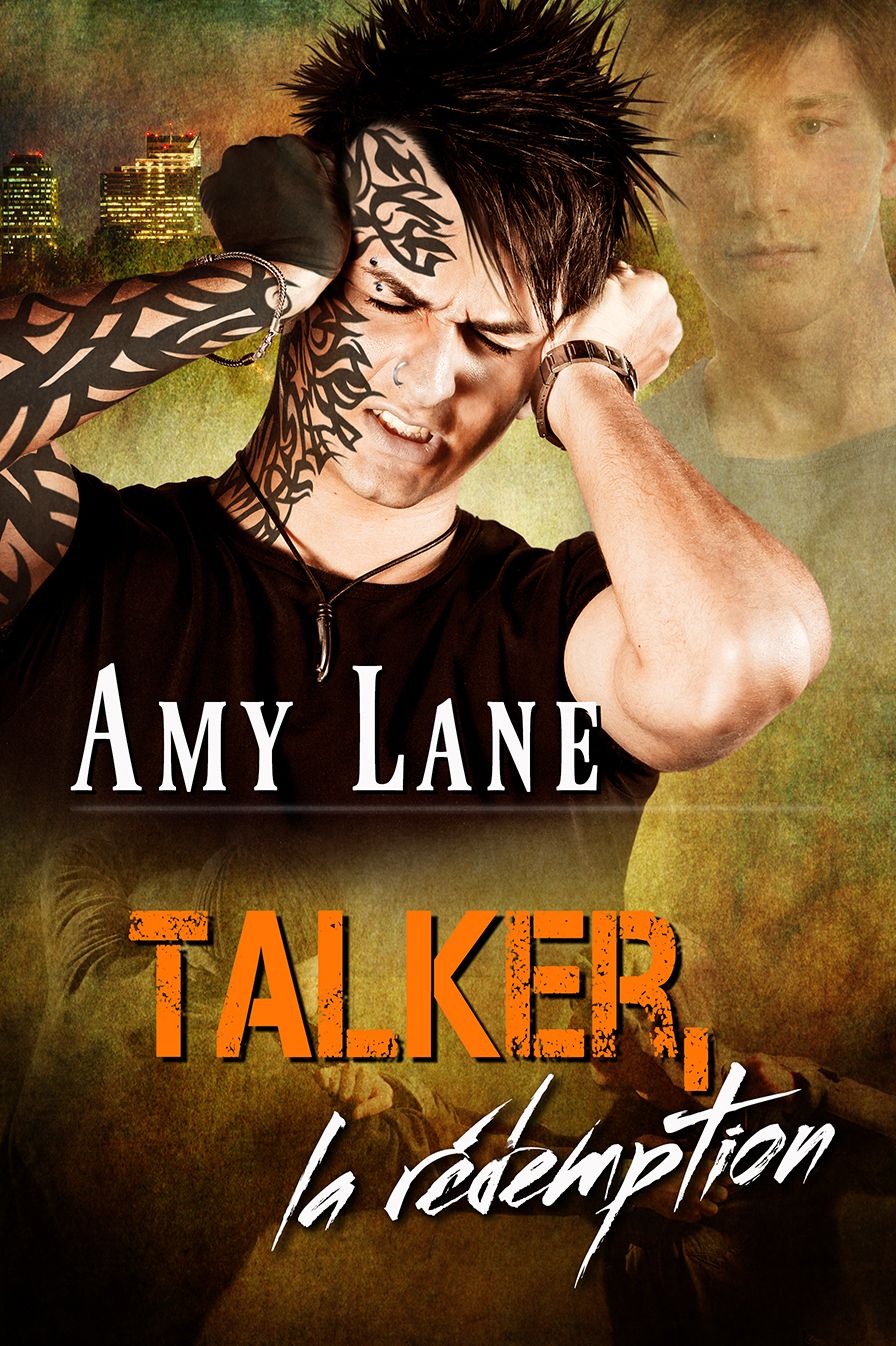 Talker, la r&eacute;demption
